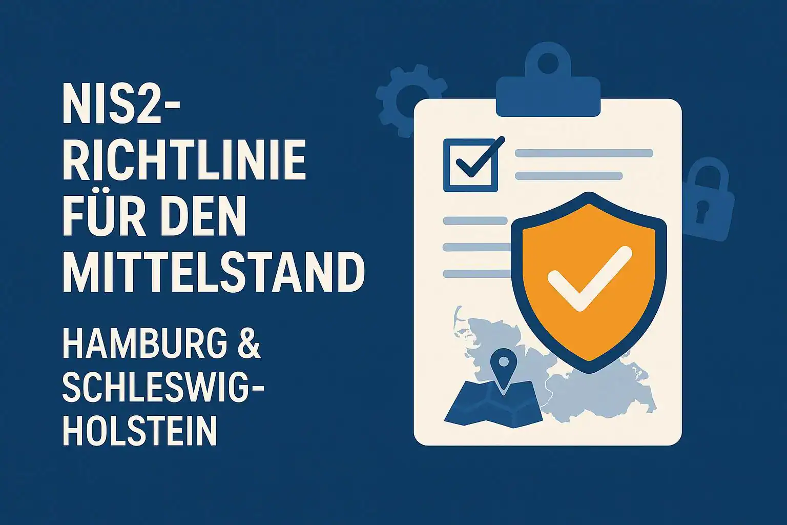 NIS2 Compliance Hamburg Beratung Mittelstand Schleswig-Holstein